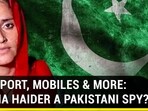 PASSPORT, MOBILES & MORE: SEEMA HAIDER A PAKISTANI SPY? PASSPORT, MOBILES & MORE: SEEMA HAIDER A PAKISTANI SPY?