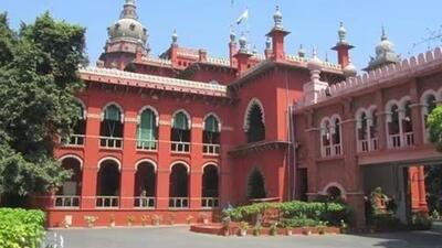 Madras high court (File Photo) Madras high court (File Photo)