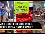 MAD RUSH FOR RICE IN U.S. AFTER INDIA BANS EXPORT