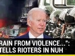 "REFRAIN FROM VIOLENCE...": U.S. TELLS RIOTERS IN NUH "REFRAIN FROM VIOLENCE...": U.S. TELLS RIOTERS IN NUH