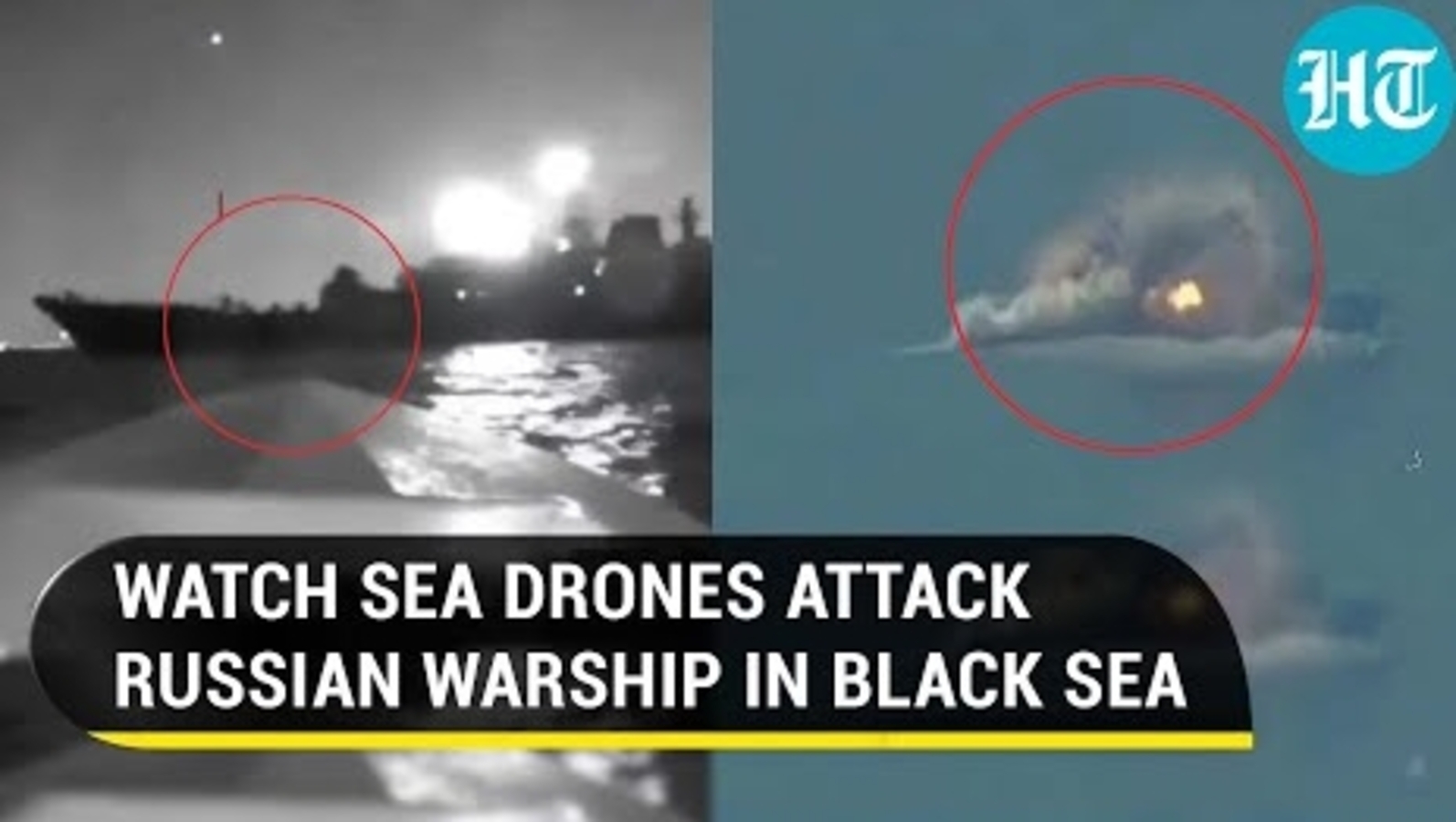 On Cam: Russian Warship Struck By Ukrainian Drone In Black Sea ...