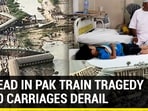 30 DEAD IN PAK TRAIN TRAGEDY AS 10 CARRIAGES DERAIL 30 DEAD IN PAK TRAIN TRAGEDY AS 10 CARRIAGES DERAIL