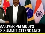 DRAMA OVER PM MODI'S BRICS SUMMIT ATTENDANCE