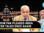 HOW PAK PLEADED INDIA FOR TALKS ONCE AGAIN HOW PAK PLEADED INDIA FOR TALKS ONCE AGAIN