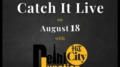HT City Delhi Junction: Catch it live on August 18 HT City Delhi Junction: Catch it live on August 18