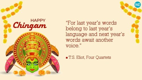 Chingam 1 is the first day of Malayalam New Year. Chingam 1 is the first day of Malayalam New Year.