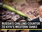 RUSSIA'S CHILLING COUNTER TO KYIV'S WESTERN TANKS RUSSIA'S CHILLING COUNTER TO KYIV'S WESTERN TANKS