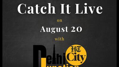 HT City Delhi Junction: Catch it live on August 20 HT City Delhi Junction: Catch it live on August 20