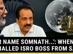 Chandrayaan-3: PM Modi Dials ISRO Chief Chandrayaan-3: PM Modi Dials ISRO Chief