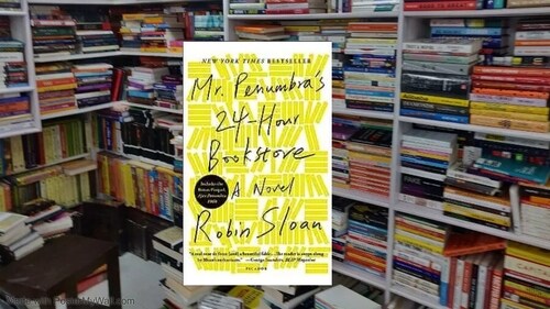 Mr. Penumbra’s 24-Hour Bookstore by Robin Sloan (The Author) Mr. Penumbra’s 24-Hour Bookstore by Robin Sloan (The Author)