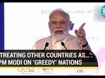 B20 Summit: PM MODI ON GREEDY NATIONS B20 Summit: PM MODI ON GREEDY NATIONS