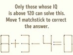 Brain teaser: Puzzle enthusiasts can solve this brain teaser by moving just one matchstick to a different spot. Brain teaser: Puzzle enthusiasts can solve this brain teaser by moving just one matchstick to a different spot.