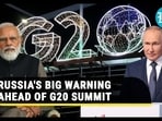RUSSIA'S BIG WARNING AHEAD OF G20 SUMMIT RUSSIA'S BIG WARNING AHEAD OF G20 SUMMIT