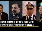 CHINA FUMES AFTER FORMER SERVICE CHIEFS VISIT TAIWAN