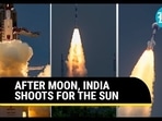 AFTER MOON, INDIA SHOOTS FOR THE SUN AFTER MOON, INDIA SHOOTS FOR THE SUN