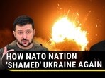 HOW NATO NATION 'SHAMED' UKRAINE AGAIN HOW NATO NATION 'SHAMED' UKRAINE AGAIN