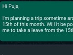 The image shows the message the employee sent to her manager through WhatsApp. The image shows the message the employee sent to her manager through WhatsApp.