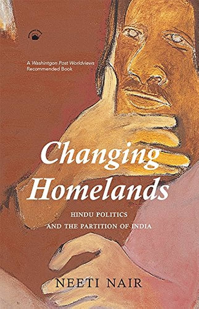 In Changing Homelands (2011), Neeti Nair documents the interviews she conducted in Delhi between November 2002 and August 2003 with survivors of the Partition riots. (Amazon)
