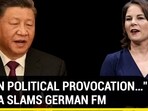 "OPEN POLITICAL PROVOCATION...": CHINA SLAMS GERMAN FM "OPEN POLITICAL PROVOCATION...": CHINA SLAMS GERMAN FM
