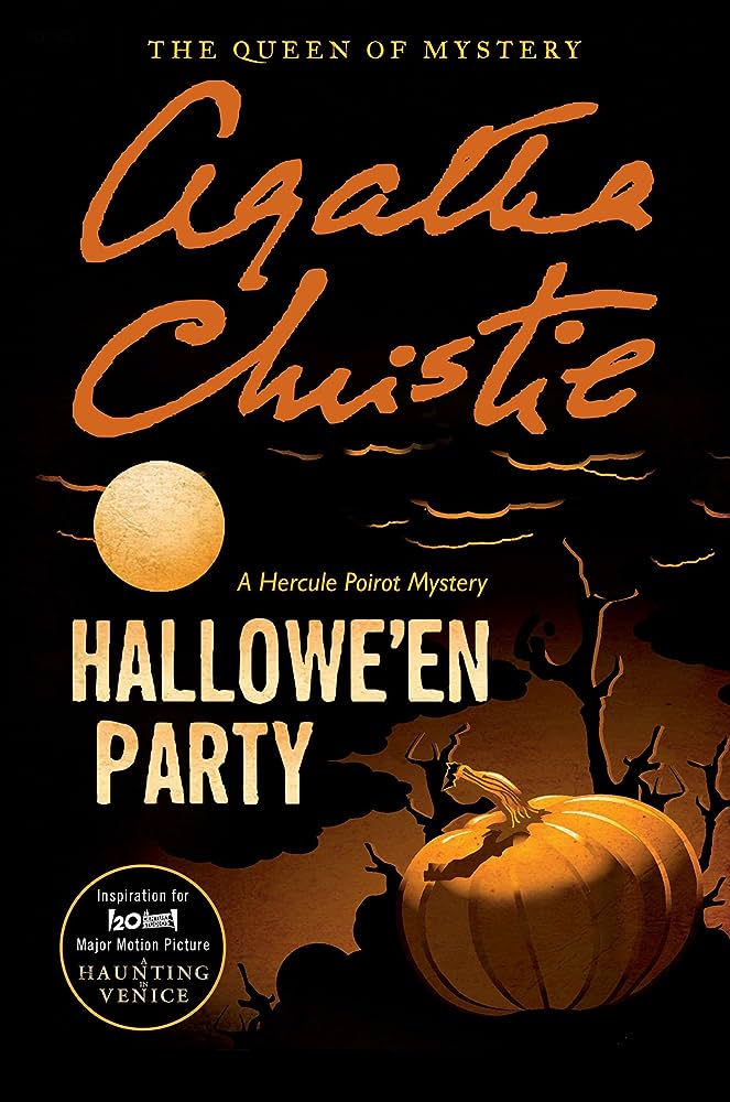 “Published in 1969 and set in the small English village of Woodleigh Common, Hallowe’en Party features Poirot and mystery novelist Ariadne Oliver.” (Amazon) “Published in 1969 and set in the small English village of Woodleigh Common, Hallowe’en Party features Poirot and mystery novelist Ariadne Oliver.” (Amazon)