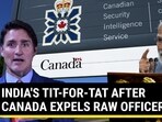 INDIA'S TIT-FOR-TAT AFTER CANADA EXPELS RAW OFFICER INDIA'S TIT-FOR-TAT AFTER CANADA EXPELS RAW OFFICER