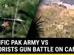 HORRIFIC PAK ARMY VS TERRORISTS GUN BATTLE ON CAM HORRIFIC PAK ARMY VS TERRORISTS GUN BATTLE ON CAM