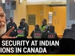 HIGH SECURITY AT INDIAN MISSIONS IN CANADA