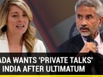 CANADA WANTS 'PRIVATE TALKS' WITH INDIA AFTER ULTIMATUM
