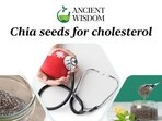Chia seeds is quite popular among weight loss enthusiasts and not without a reason. Chia seeds is quite popular among weight loss enthusiasts and not without a reason.