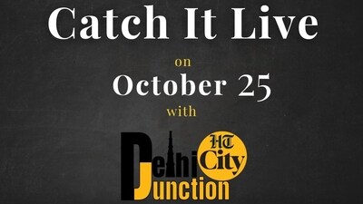 Catch It Live on October 25 Catch It Live on October 25