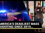 22 Killed In America's Deadliest Mass Shooting Since 2019 22 Killed In America's Deadliest Mass Shooting Since 2019