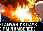 Netanyahu's days as PM numbered?