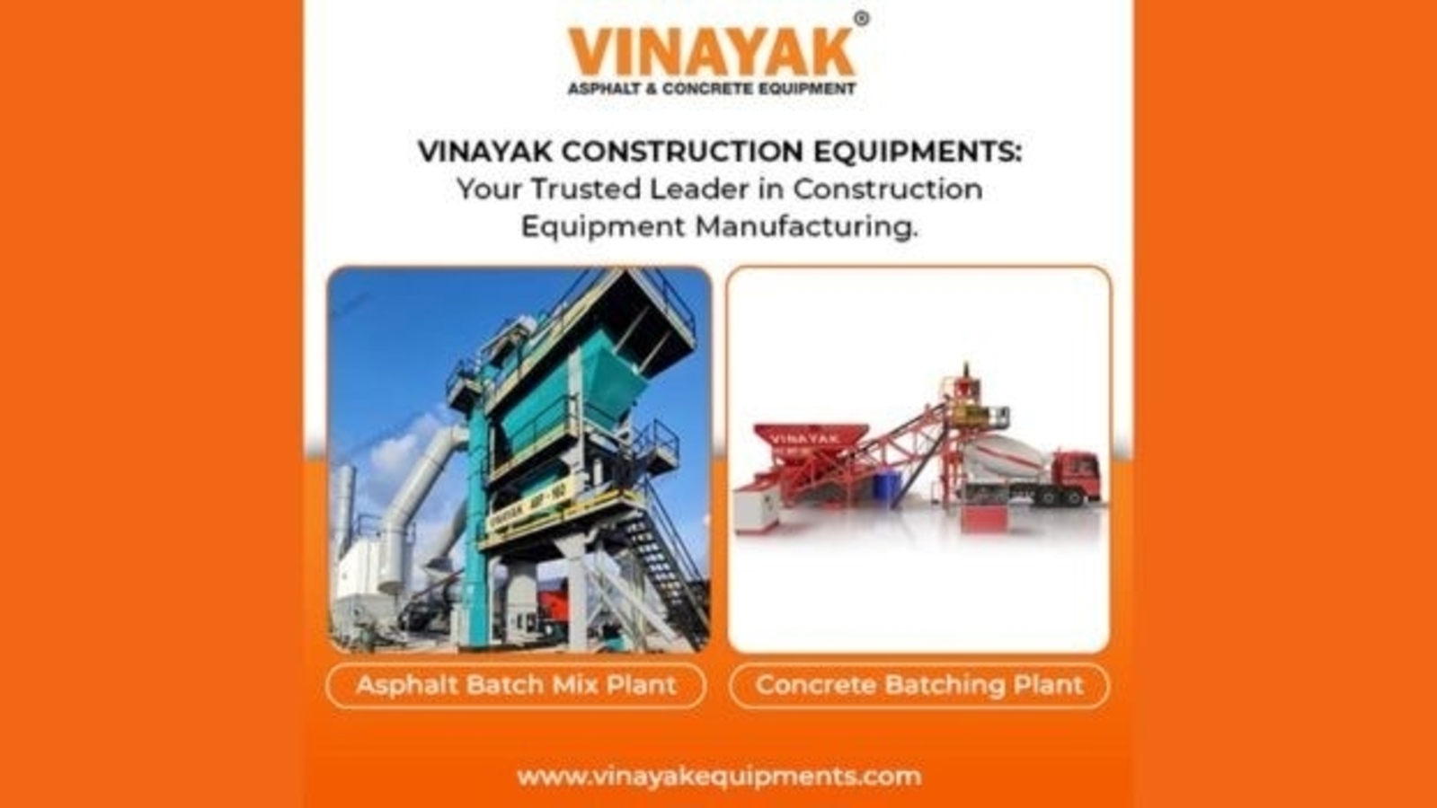 Building beyond Borders: Vinayak's Asphalt Batch Mix Plant and Concrete Batching Plant Solutions - Vimarsana News