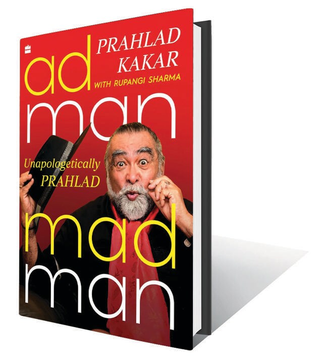 ₹799; HarperCollins (A memoir that touches on the secret to creating memorable brands and celebrated advertisements) ₹799; HarperCollins (A memoir that touches on the secret to creating memorable brands and celebrated advertisements)