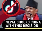 NEPAL SHOCKS CHINA WITH THIS DECISION 
