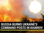 RUSSIA BURNS UKRAINE'S COMMAND POSTS IN KHARKIV RUSSIA BURNS UKRAINE'S COMMAND POSTS IN KHARKIV
