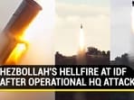 HEZBOLLAH'S HELLFIRE AT IDF AFTER OPERATIONAL HQ ATTACK
HEZBOLLAH'S HELLFIRE AT IDF AFTER OPERATIONAL HQ ATTACK