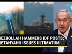 Hezbollah attacked Israel Hezbollah attacked Israel