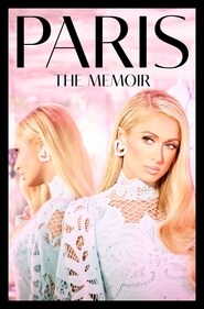Paris: The Memoir by Paris Hilton Paris: The Memoir by Paris Hilton