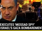 Mossad 'Spy' Pays The Price Of Israel-Iran Rivalry; Executed For Info Leak