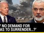 U.S. Accuses “Many Countries” Of Hypocrisy; ‘Why Not Ask Hamas To Surrender?’ U.S. Accuses “Many Countries” Of Hypocrisy; ‘Why Not Ask Hamas To Surrender?’