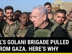 Israel Withdraws Golani Brigade From Gaza After Deadly Battle With Hamas Israel Withdraws Golani Brigade From Gaza After Deadly Battle With Hamas