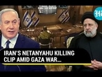 IRAN'S NETANYAHU KILLING CLIP AMID GAZA WAR... IRAN'S NETANYAHU KILLING CLIP AMID GAZA WAR...