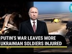 PUTIN'S WAR LEAVES MORE UKRAINIAN SOLDIERS INJURED PUTIN'S WAR LEAVES MORE UKRAINIAN SOLDIERS INJURED