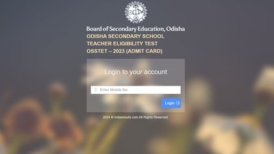 Board of Secondary Education, Odisha releases OSSTET 2023 admit card Board of Secondary Education, Odisha releases OSSTET 2023 admit card