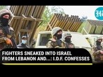 FIGHTERS SNEAKED INTO ISRAEL FROM LEBANON AND...: I.D.F. CONFESSES FIGHTERS SNEAKED INTO ISRAEL FROM LEBANON AND...: I.D.F. CONFESSES