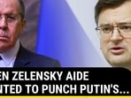 WHEN ZELENSKY AIDE WANTED TO PUNCH PUTIN'S...