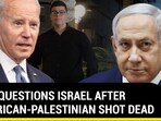 U.S. Fumes After Israeli Troops 'Kill' American-Palestinian Teen In West Bank U.S. Fumes After Israeli Troops 'Kill' American-Palestinian Teen In West Bank