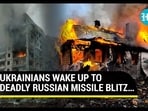 UKRAINIANS WAKE UP TO DEADLY RUSSIAN MISSILE BLITZ… UKRAINIANS WAKE UP TO DEADLY RUSSIAN MISSILE BLITZ…