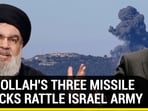 HEZBOLLAH'S THREE MISSILES ATTACKS RATTLE ISRAEL ARMY HEZBOLLAH'S THREE MISSILES ATTACKS RATTLE ISRAEL ARMY